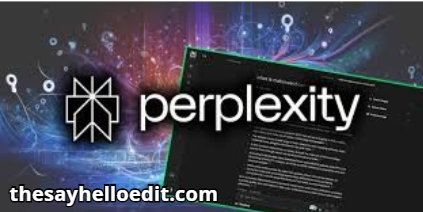 Perplexity AI: Menghadirkan Kecerdasan Buatan yang Dapat Memahami Segala Hal